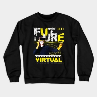 Virtual Future Crewneck Sweatshirt